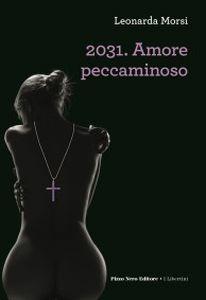 2031. Amore peccaminoso - Leonarda Morsi - copertina