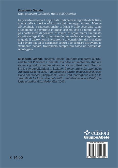 Guai ai poveri. La faccia triste dell'America - Elisabetta Grande - 2