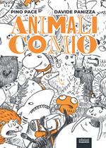 Animalicomio. Ediz. illustrata