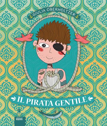 Il pirata gentile - Giulia Oberholtzer - copertina