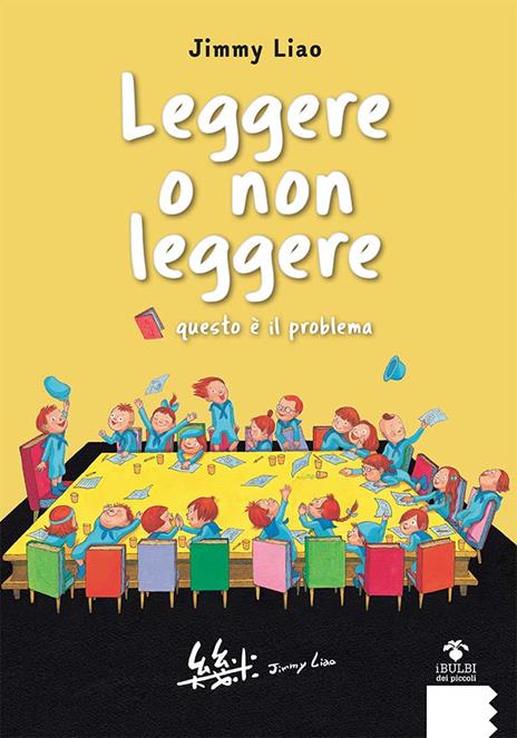 Leggere o non leggere. Questo è il problema - Jimmy Liao - copertina