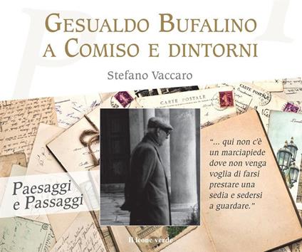 Gesualdo Bufalino a Comiso e dintorni - Stefano Vaccaro - copertina