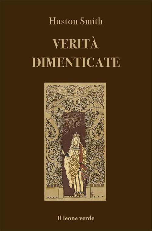 Verità dimenticate - Huston Smith,Stefano Salzani - ebook