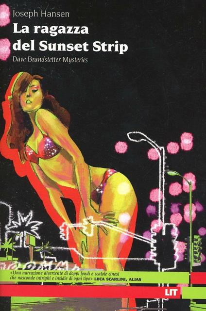 La ragazza del Sunset Strip. Dave Brandstetter mysteries - Joseph Hansen - copertina