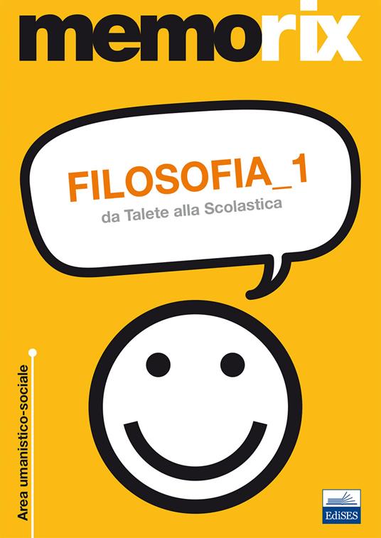 Filosofia. Vol. 1: Da Talete alla Scolastica. - Livio Santoro - copertina