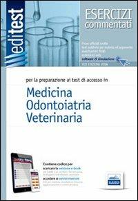 EdiTEST 1. Esercizi commentati. Medicina, odontoiatria, veterinaria. Per la preparazione ai test di ammissione. Con software di simulazione - copertina