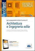 EdiTEST 5. Manuale di teoria per la preparazione ai test di accesso in architettura e ingegneria edile. Con aggiornamento online