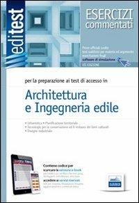 EdiTEST 5. Esercizi commentati. Architettura e ingegneria edile. Per la preparazione ai test di ammissione. Con aggiornamento online - copertina