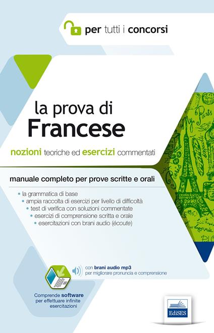 La prova di francese per tutti i concorsi. Manuale completo: teoria ed esercizi per prove scritte e orali - Anita Ricciotti Danese,Nathalie Taillardas - copertina