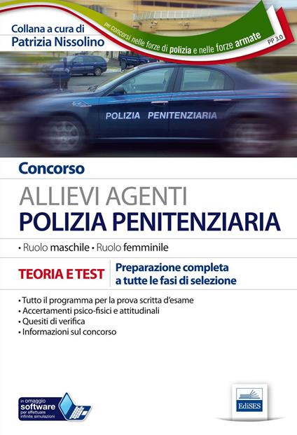 Concorso allievi agenti polizia penitenziaria. Teoria e test per la preparazione a tutte le prove... Ruolo maschile e femminile. Con software di simulazione - copertina