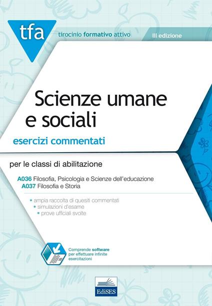 TFA. Scienze umane e sociali. Esercizi commentati per le classi A036 e A037. Con software di simulazione - copertina