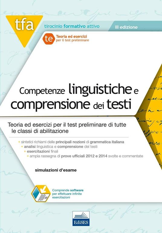 TFA. Competenze linguistiche e comprensione dei testi. Teoria ed esercizi per il test preliminare di tutte le classi di abilitazione. Con software di simulazione - Olimpia Rescigno - copertina