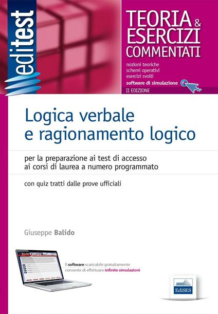 EdiTEST. Logica verbale e ragionamento logico. Teoria & esercizi commentati online. Con software di simulazione - Giuseppe Balido - copertina