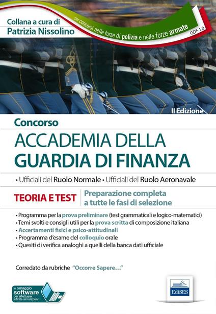 Concorso accademia della Guardia di Finanza. Teoria e test. Preparazione completa a tutte le fasi di selezione. Con software di simulazione - copertina