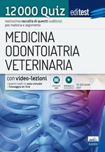 EdiTEST. Medicina, Odontoiatria, Veterinaria. 12000 quiz. Con espansione online