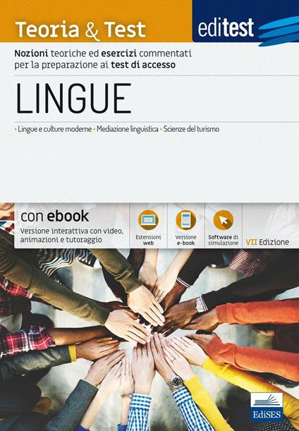 EdiTEST. Lingue. Teoria & test. Nozioni teoriche ed esercizi commentati per la preparazione ai test di ammissione. Con e-book. Con software di simulazione - copertina