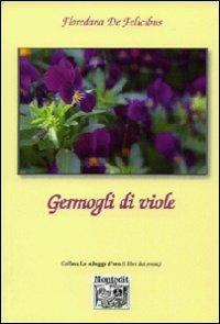 Germogli di viole - Floredana De Felicibus - copertina