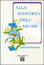 Alla scoperta dell'amore