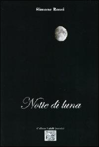 Notte di luna - Simone Rossi - copertina