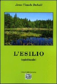 L' esilio (spirituale) - Jean-Claude Dubail - copertina