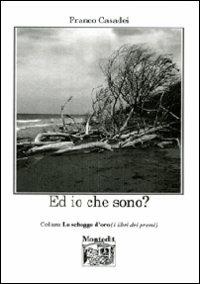 Ed io che sono? - Franco Casadei - copertina