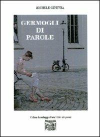 Germogli di parole - Michele Ginevra - copertina