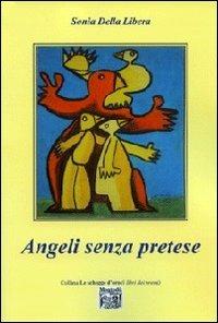 Angeli senza pretese - Sonia Della Libera - copertina