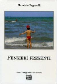 Pensieri presenti - Maurizio Paganelli - copertina