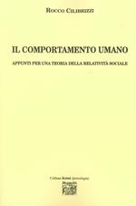 Il comportamento umano. Appunti per una teoria della relatività sociale