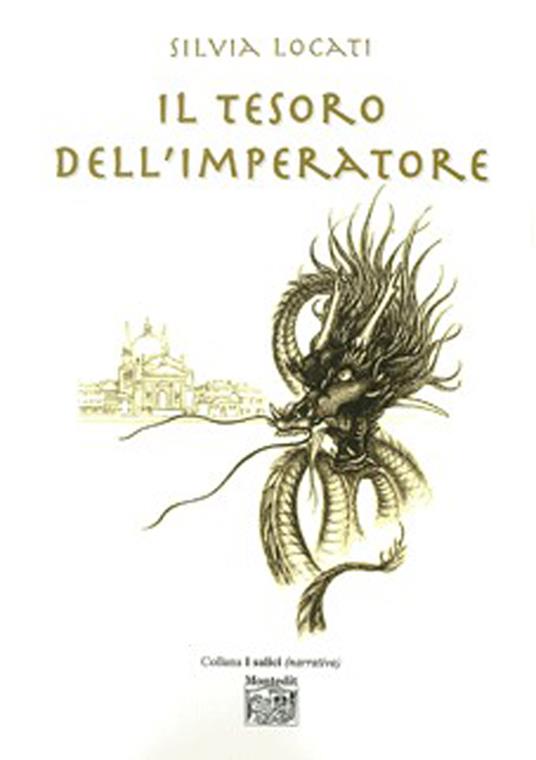 Il tesoro dell'Imperatore - Silvia Locati - ebook