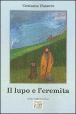 Il lupo e l'eremita