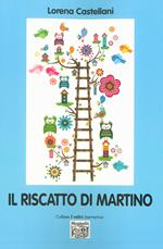 Il riscatto di Martino