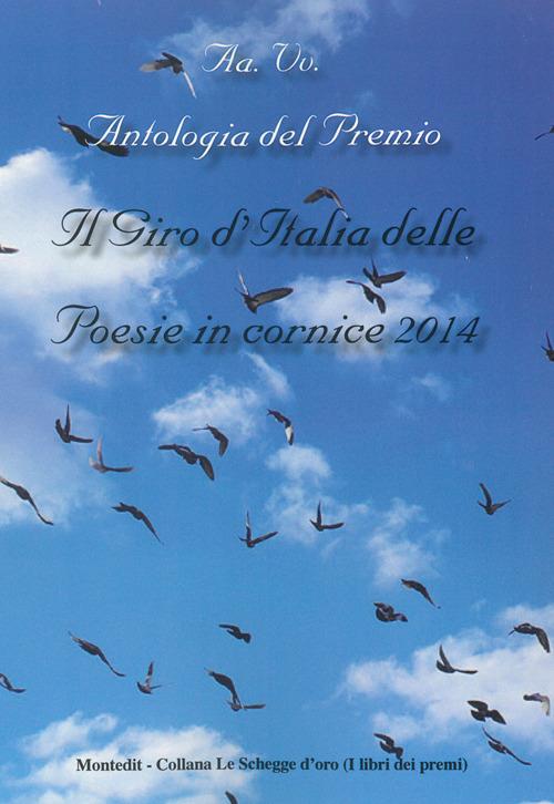 Antologia del Premio Il giro d'Italia delle poesie in cornice 2014 - copertina