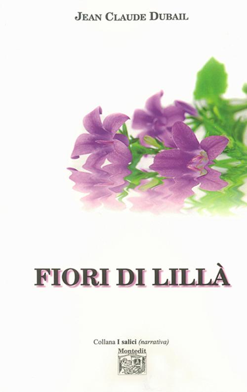 Fiori di lillà - Jean-Claude Dubail - copertina