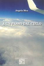 A un passo dal cielo