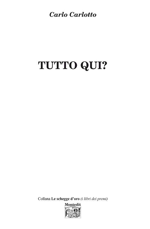 Tutto qui? - Carlo Carlotto - copertina