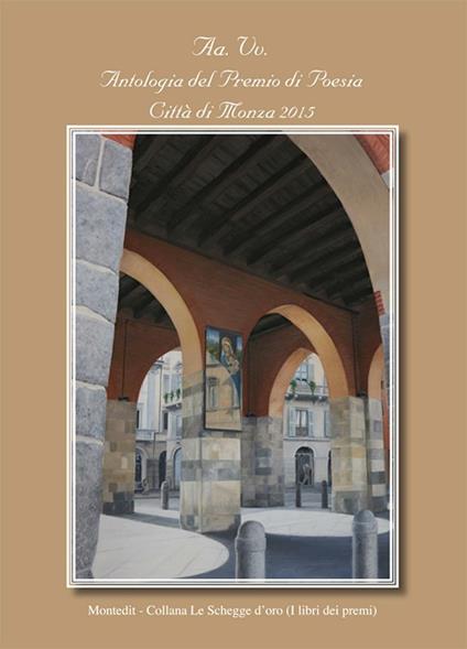 Antologia del Premio di poesia città di Monza 2015 - copertina