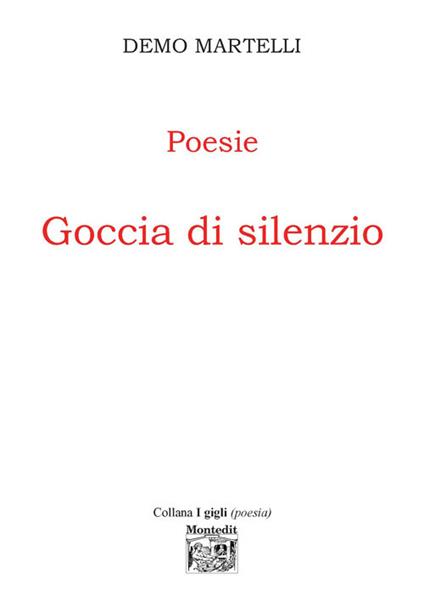 Goccia di silenzio - Demo Martelli - copertina