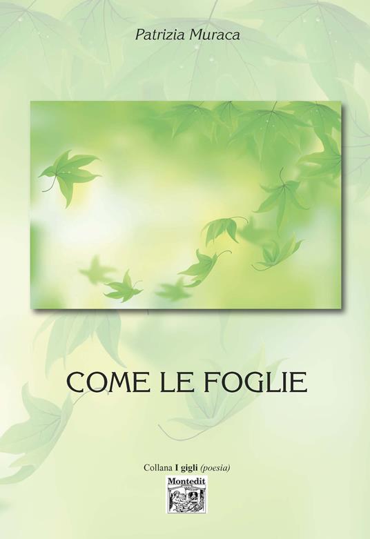 Come le foglie - Patrizia Muraca - ebook