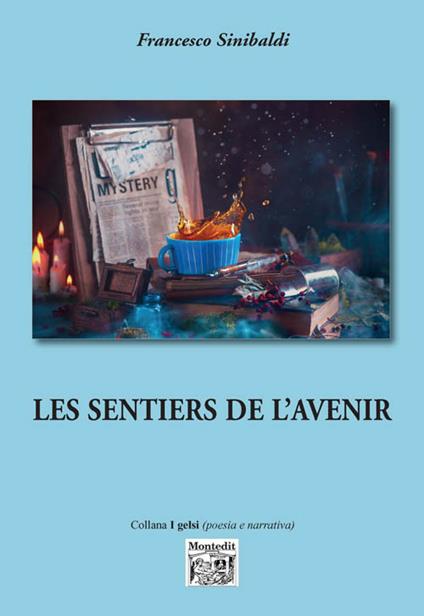 Le sentiers de l'avenir - Francesco Sinibaldi - copertina