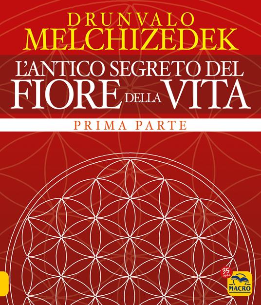 L' antico segreto del fiore della vita. Vol. 1 - Drunvalo Melchizedek - copertina