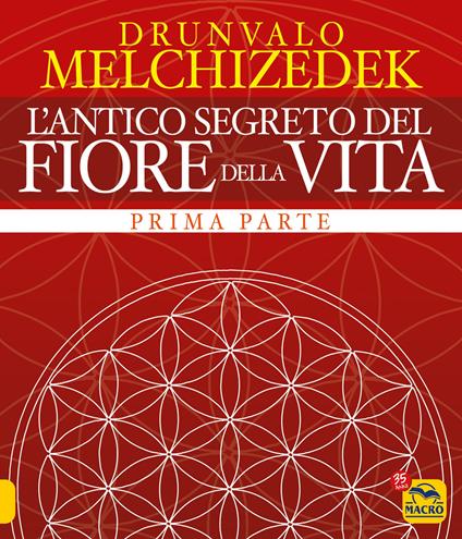 L' antico segreto del fiore della vita. Vol. 1 - Drunvalo Melchizedek - copertina