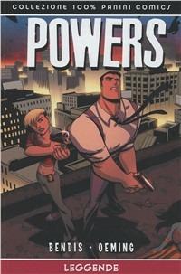 Leggende. Powers. Vol. 8 - Brian Michael Bendis,Michael Avon Oeming - copertina