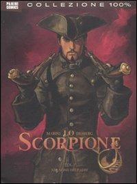 Lo scorpione. Vol. 3: Nel nome del padre. - Stephen Desberg,Enrico Marini - copertina