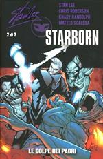 Le colpe dei padri. Starborn. Vol. 2