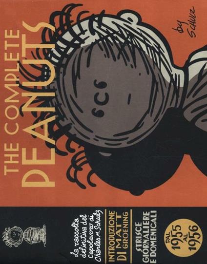 The complete Peanuts. Strisce giornaliere e domenicali. Vol. 3: Dal 1955 al 1956 - Charles M. Schulz - copertina