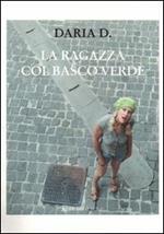 La ragazza col basco verde