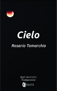 Cielo - Rosario Tomarchio - copertina