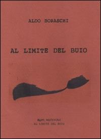 Al limite del buio - Aldo Boraschi - copertina