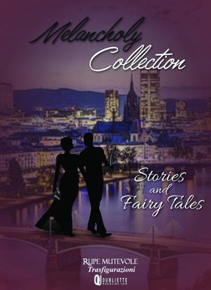 Melancholy collection. Stories and fairy tales - copertina